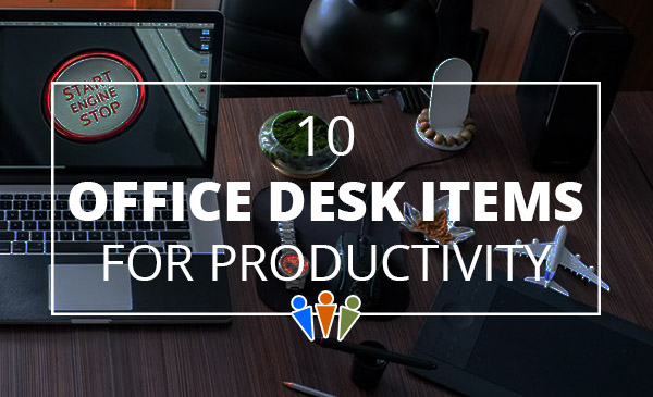 10X Your Productivity With the Best Home Office Desk Accessories